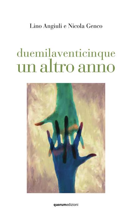duemilaventicinque un altro anno - Lino Angiuli - copertina
