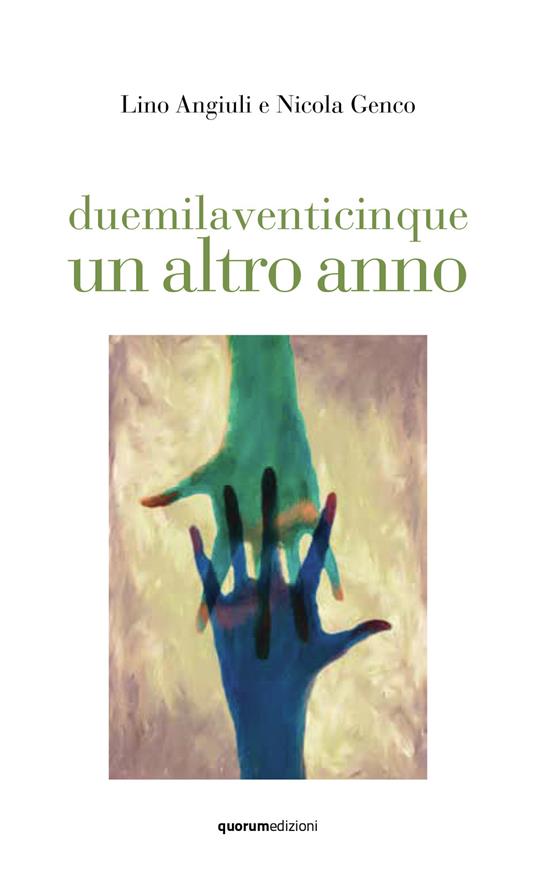 duemilaventicinque un altro anno - Lino Angiuli - copertina