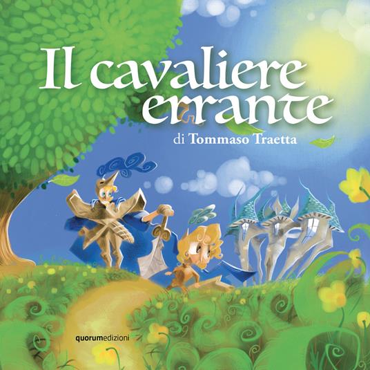Il cavaliere errante - Giovanni Bertani,Tommaso Traetta - copertina