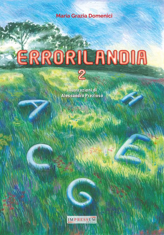 Errorilandia. Vol. 2 - Maria Grazia Domenici - copertina