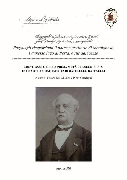 Montignoso nella prima metà del secolo XIX in una relazione inedita di Raffaello Raffaelli. Ragguagli risguardanti il paese e territorio di Montignoso, l'annesso lago di Porta, e sue adjiacenze - copertina