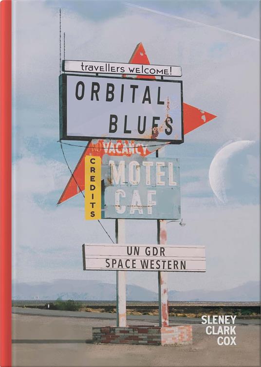 Orbital Blues - Un GDR Space Western. Gioco da tavolo