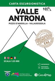 107 Valle Antrona. Pizzo d'Andolla, Villadossola. Carta escursionistica 1:25.000