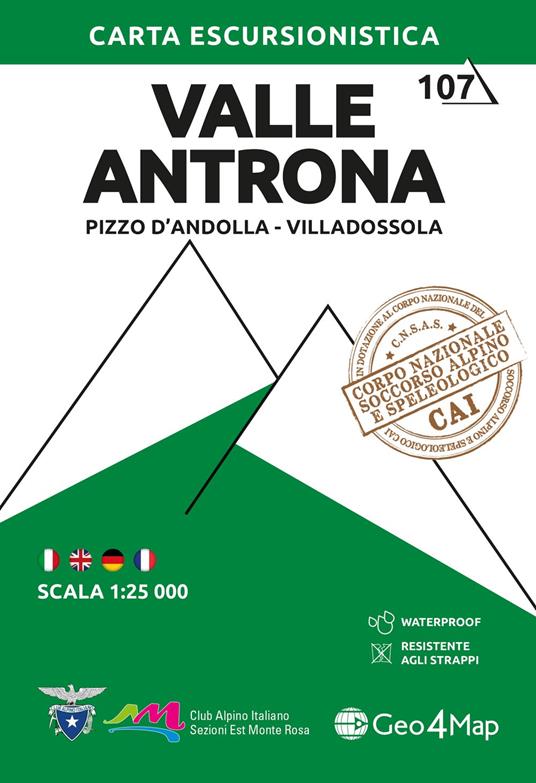 107 Valle Antrona. Pizzo d'Andolla, Villadossola. Carta escursionistica 1:25.000 - copertina
