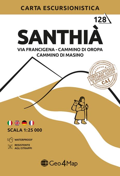 128 Santhià Via Francigena-Cammino di Oropa-Cammino di Masino. Carta escursionistica 1:25.000 - copertina