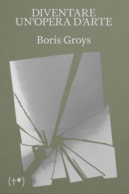 Diventare un'opera d'arte - Boris Groys - copertina