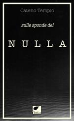 Sulle sponde del nulla