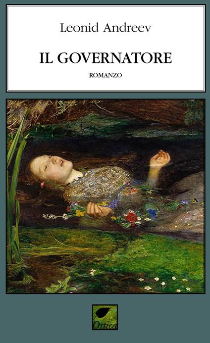 Il governatore. Ediz. integrale - Leonid Andreev - copertina
