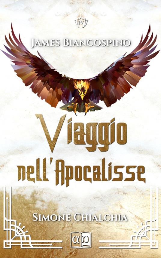 James Biancospino. Viaggio nell'Apocalisse - Simone Chialchia - copertina