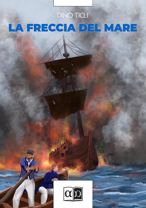 La freccia del mare - Dino Ticli - copertina