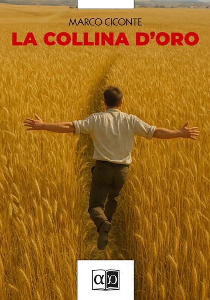 La collina d'oro - Marco Ciconte - copertina