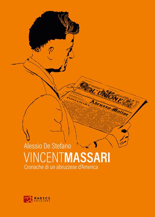 Vincent Massari. Cronache di un abruzzese d'America - Alessio De Stefano - ebook