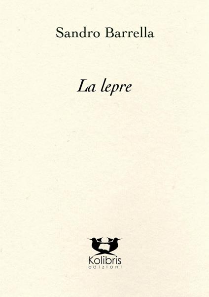 La lepre - Sandro Barrella - copertina