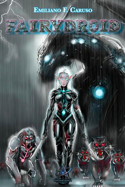 Fairydroid - Emiliano F. Caruso - copertina