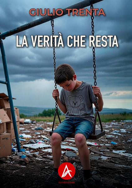 La verità che resta - Giulio Trenta - copertina