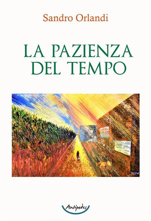La pazienza del tempo - Sandro Orlandi - copertina
