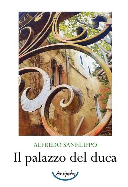 Il palazzo del duca - Alfredo Sanfilippo - copertina