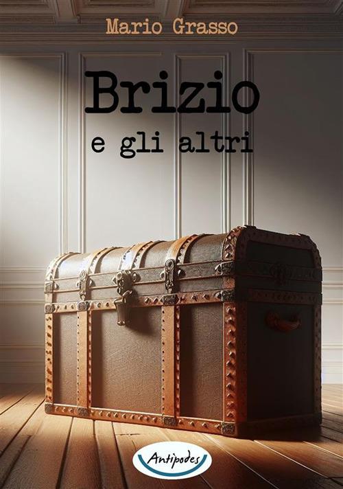 Brizio e gli altri - Mario Grasso - copertina