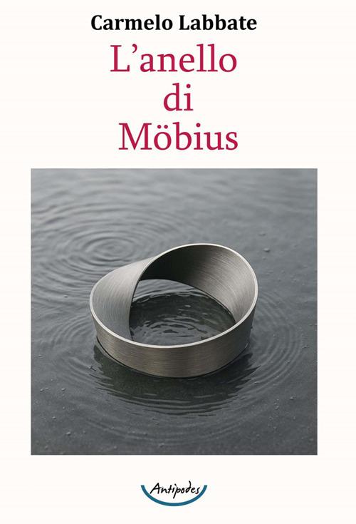L'anello di Möbius - Carmelo Labbate - copertina