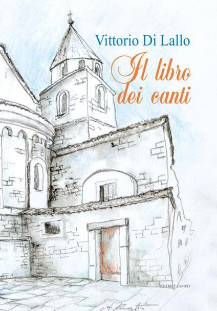 Il libro dei canti - Vittorio Di Lallo - copertina