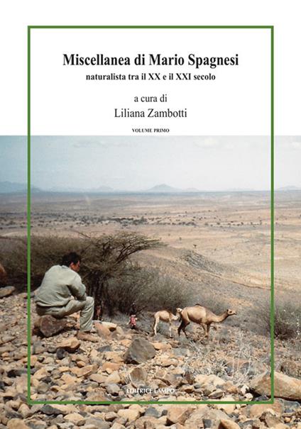 Miscellanea di Mario Spagnesi. Naturalista tra il XX e il XXI secolo. Vol. 1 - Mario Spagnesi - copertina