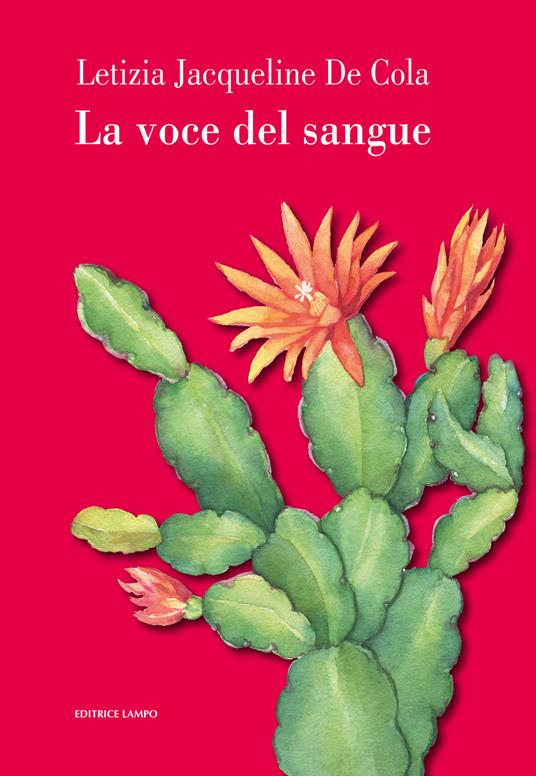 La voce del sangue - Letizia Jacqueline De Cola - copertina