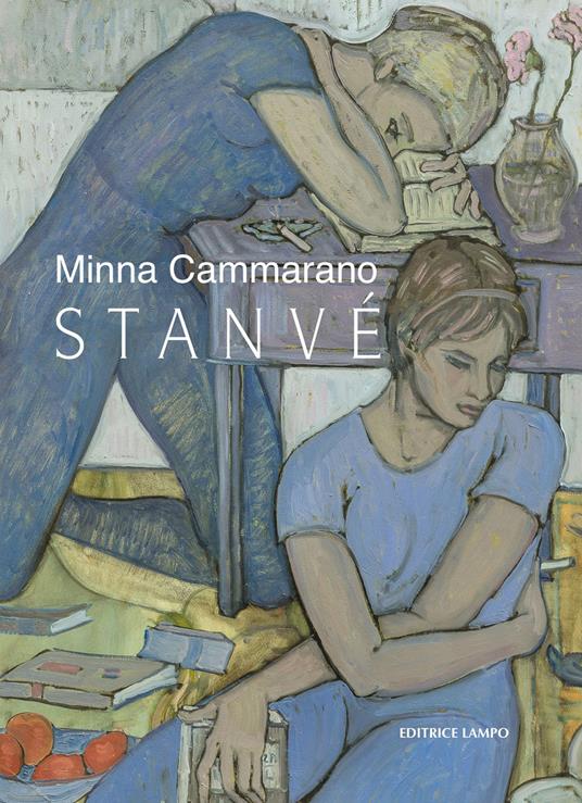 STanvè. C’era una volta la vita - Cammarano Minna - copertina