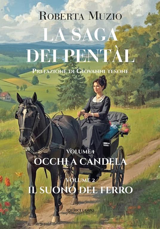 La saga dei Pentàl. Occhi a candela-Il suono del ferro - Roberta Muzio - copertina