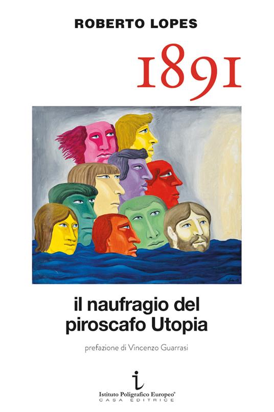 1891. Il naufragio del piroscafo Utopia - Roberto Lopes - copertina