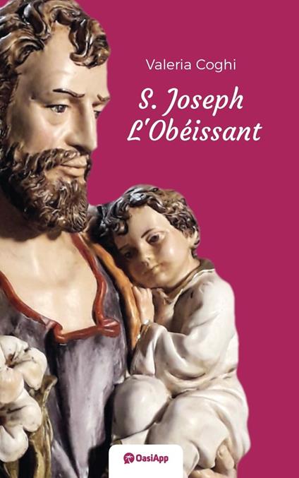 St. Joseph l'obéissant - Valeria Coghi - copertina