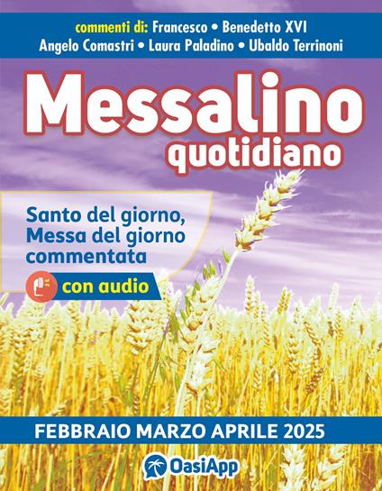 Messalino quotidiano (febbraio-marzo-aprile 2025) - Francesco (Jorge Mario Bergoglio),Benedetto XVI (Joseph Ratzinger),Angelo Comastri - copertina