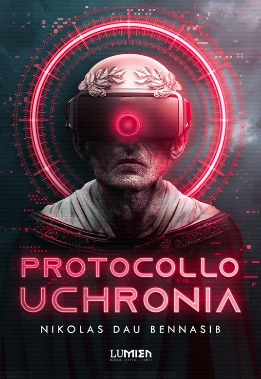 Protocollo Uchronia - Nikolas Dau Bennasib - ebook