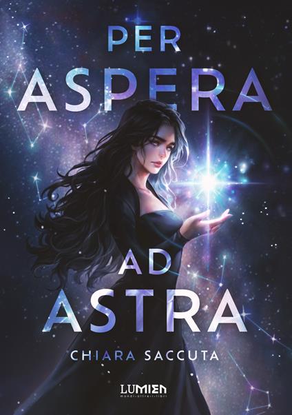Per aspera ad astra - Chiara Saccuta - ebook