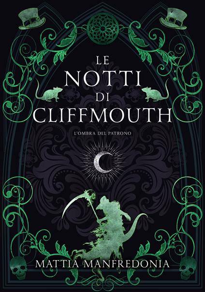 L' ombra del patrono. Le notti di Cliffmouth - Mattia Manfredonia - ebook