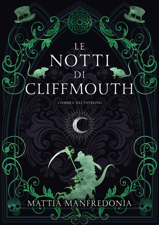 L' ombra del patrono. Le notti di Cliffmouth - Mattia Manfredonia - ebook