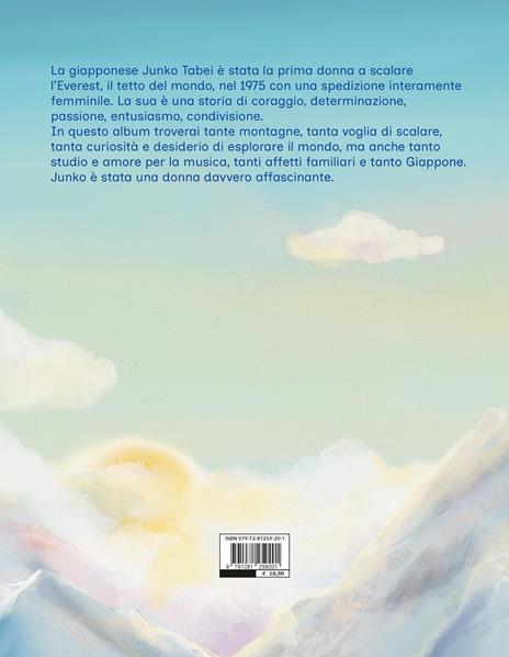 Un sogno alto ottomila metri. Junko Tabei, la prima donna sull'Everest - Sofia Gallo - 3