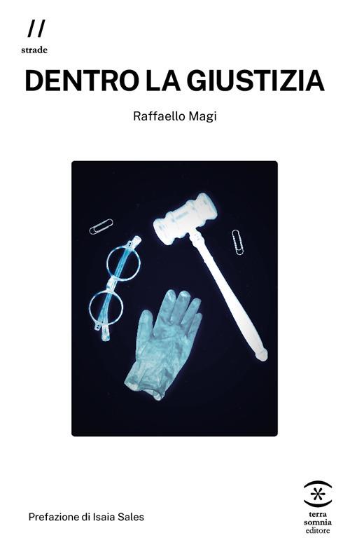 Dentro la giustizia - Raffaello Magi - copertina