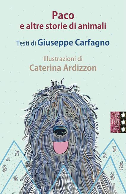 Paco e altre storie di animali - Giuseppe Carfagno - copertina