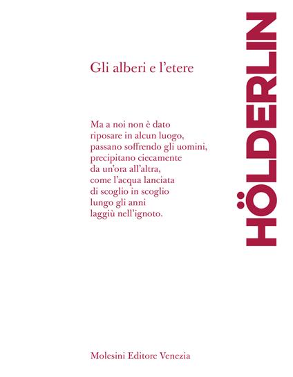 Gli alberi e l'etere. Testo tedesco a fronte. Ediz. bilingue - Friedrich Hölderlin - copertina