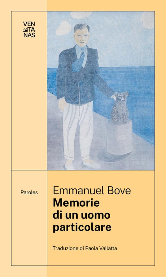 Memorie di un uomo particolare - Emmanuel Bove - copertina