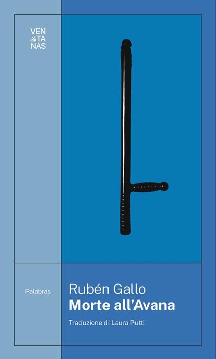Morte all'Avana - Rubén Gallo,Laura Putti - ebook