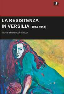 Libro La Resistenza in Versilia (1943-1944) 