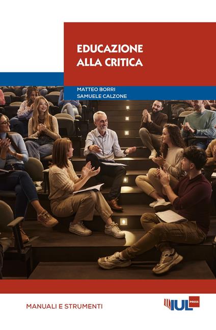 Educazione alla critica - Matteo Borri,Samuele Calzone - ebook