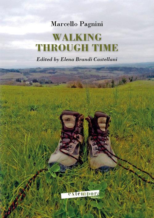 Walking Through Time - Marcello Pagnini - copertina
