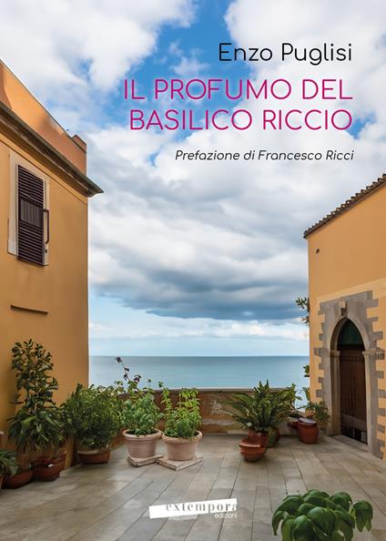 Il profumo del basilico riccio - Enzo Puglisi - copertina