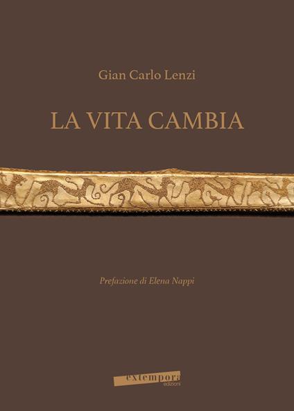 La vita cambia - Gian Carlo Lenzi - copertina