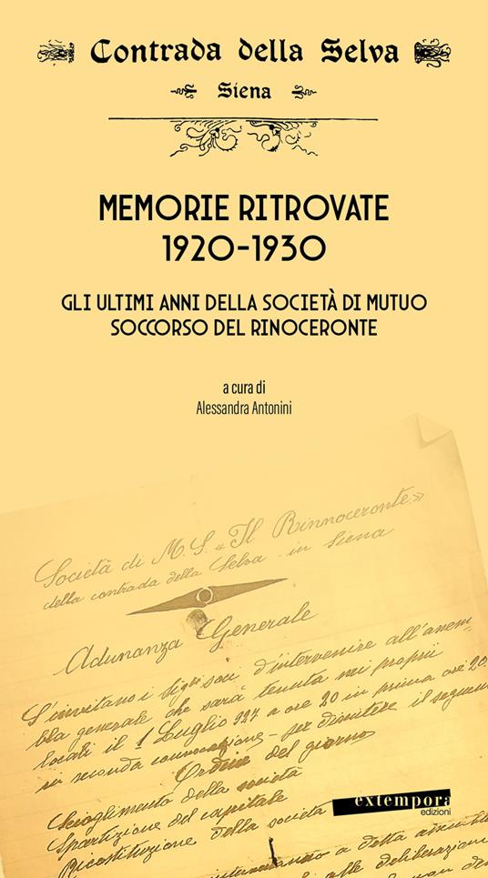 Memorie ritrovate 1920-1930. Gli ultimi anni della società di mutuo soccorso del Rinoceronte - copertina