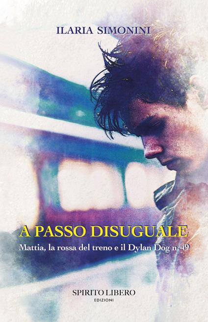 A passo disuguale - Ilaria Simonini - copertina