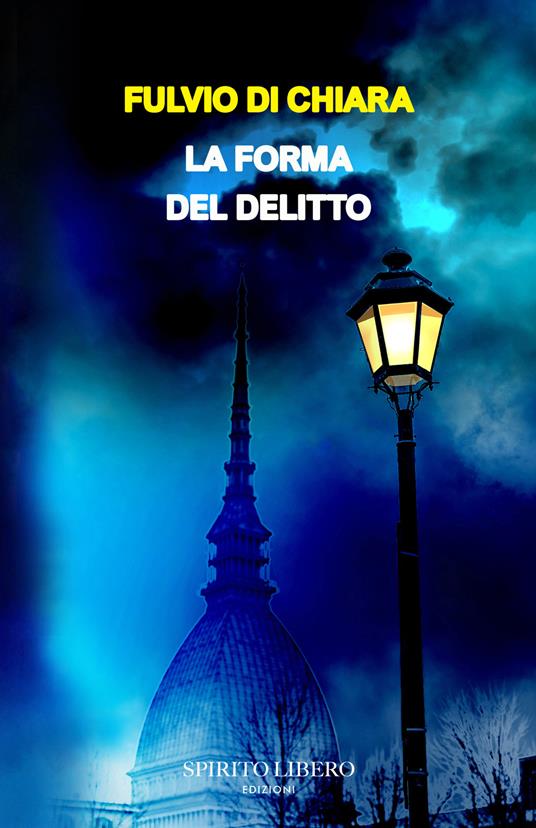 La forma del delitto - Fulvio Di Chiara - copertina