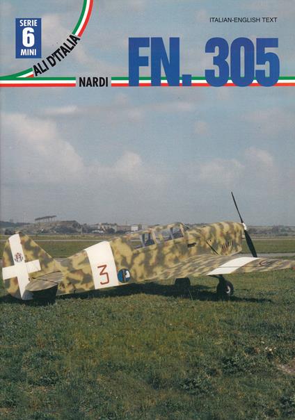 Nardi FN. 305. Ediz. italiana e inglese - Gregory Alegi - copertina